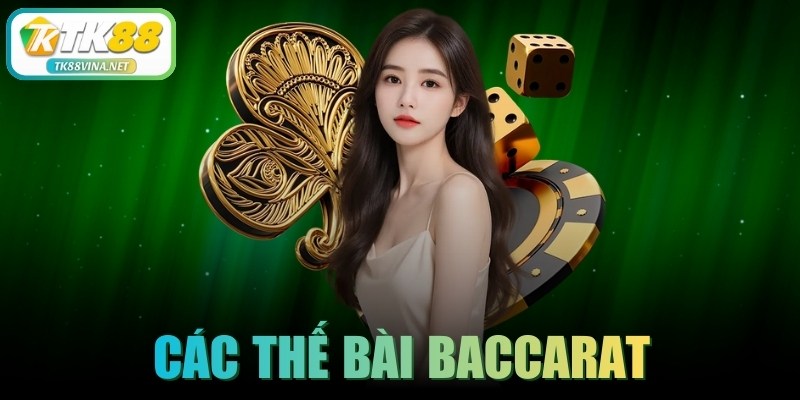 Các thế bài baccarat