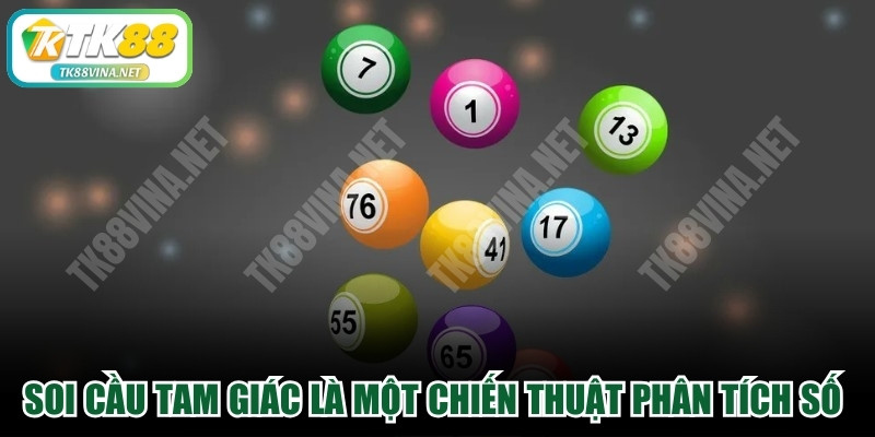 Soi cầu tam giác là một chiến thuật phân tích số học hiệu quả